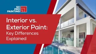 Interior vs. Exterior Paint: Key Differences Explained