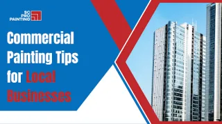 7 Best Commercial Painting Tips for Local Businesses Today