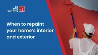 5 Signs You Must Repaint Your Home’s Interior and Exterior
