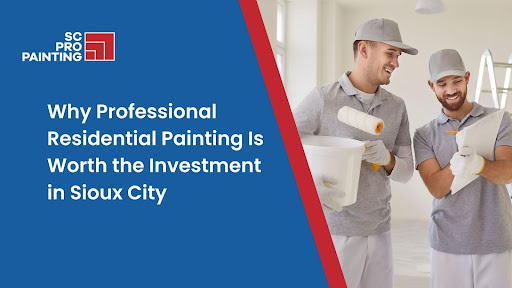 Stop $12K Mistakes: Why Sioux City Residential Painting Pays