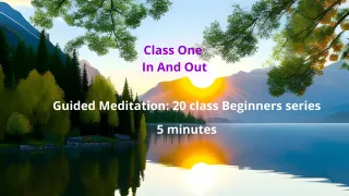 Class 1 of 20 : In and Out