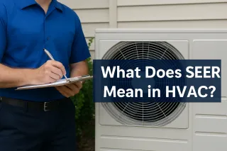 What Does SEER Mean in HVAC? | Trav's Plumbing & HVAC