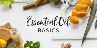 Essential Oil Basics