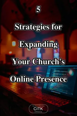 5 Strategies for Expanding Your Church's Online Presence