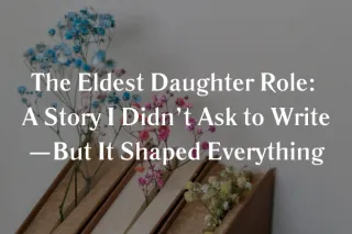 Eldest Daughter Role