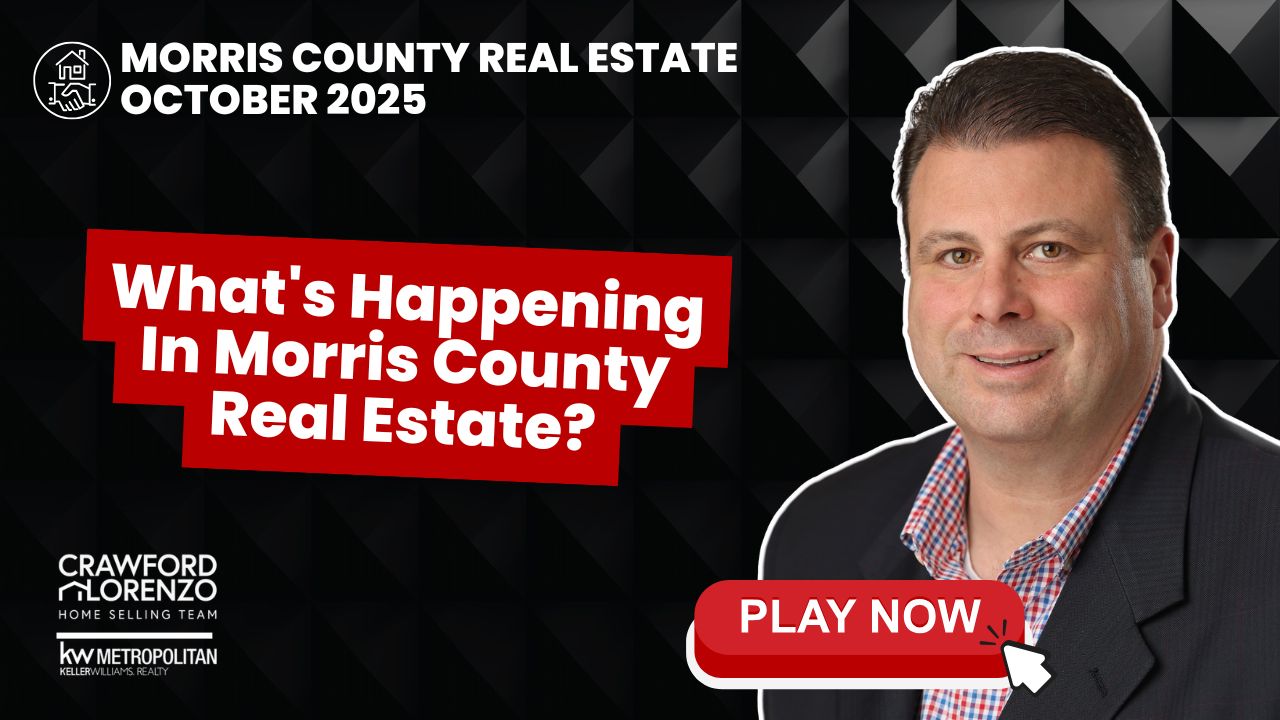 Morris County Real Estate Market Update – October 2025 Trends Every Buyer & Seller Should Know
