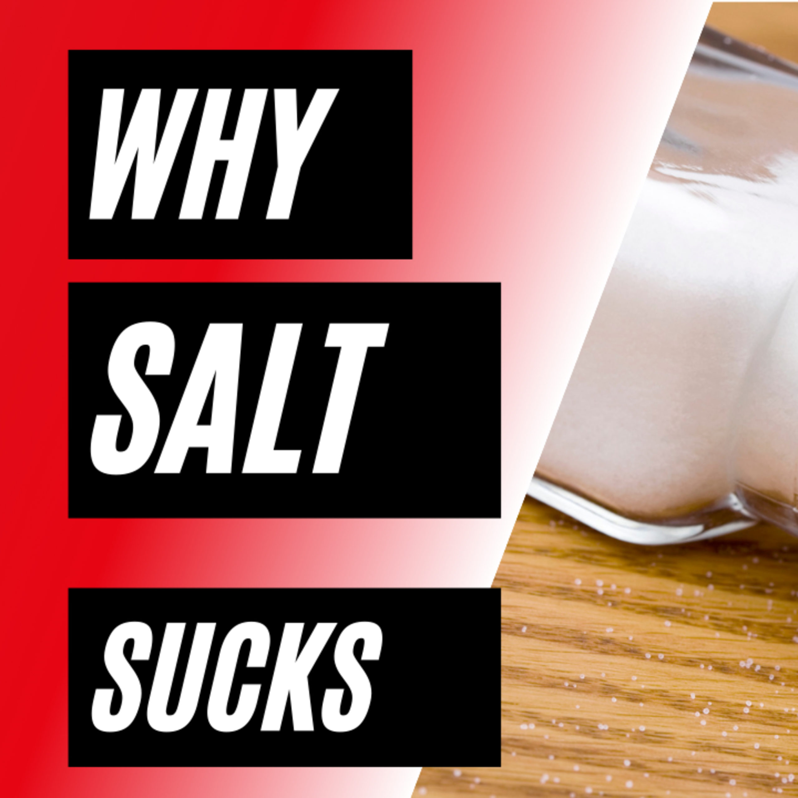 WHY Salt sucks 🧂
