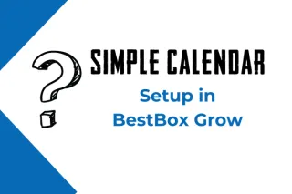 How to Create a Simple Calendar in Bestbox Grow