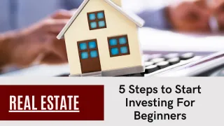 5 Steps to Start RE Investing
