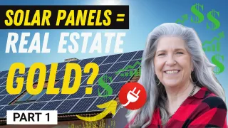 Solar Power & Real Estate: A Must-Watch for Buyers & Sellers! | Judith Barnett's Expert Insights Part 1