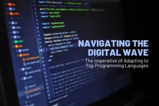 Navigating the Digital Wave: The Imperative of Adapting to Top Programming Languages
