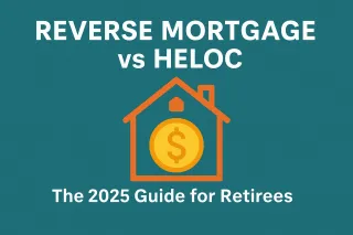 Reverse Mortgage vs HELOC Canada 2025