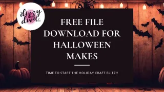 Free File Download for Halloween Makes!