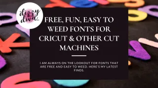 FREE, Fun, Easy To Weed Fonts for Cricut & Other Cut Machines