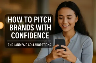 How to Pitch Brands with Confidence