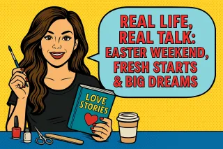 ✨ Real Life, Real Talk: Easter Weekend,
Fresh Starts & Big Dreams ✨