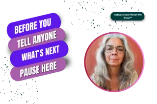 Before You Tell Anyone What’s Next, Do This