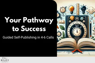 Your Pathway to Success: Guided Self-Publishing in 4-6 Calls
