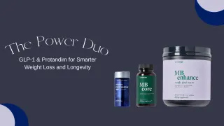 The Power Duo: GLP-1 & Protandim for Smarter Weight Loss and Longevity