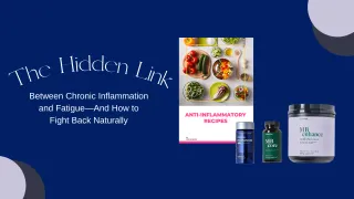 The Hidden Link Between Chronic Inflammation and Fatigue And How to Fight Back Naturally
