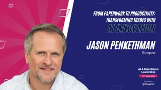 32 - From Paperwork to Productivity: Transforming Trades with AI Innovation