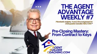 The Agent Advantage Weekly #7