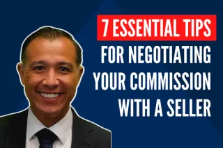 7 Essential Tips for Negotiating Your Commission with a Seller