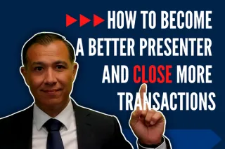How to become a better presenter and close more transactions