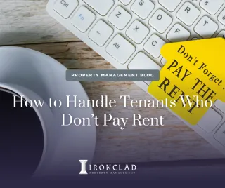 How to Handle Tenants Who Don’t Pay Rent