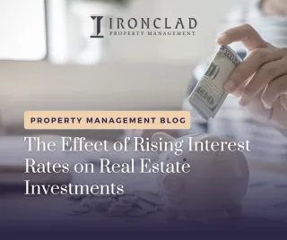 The Effect of Rising Interest Rates on Real Estate Investments