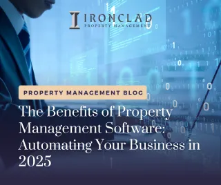 The Benefits of Property Management Software: Automating Your Business in 2025