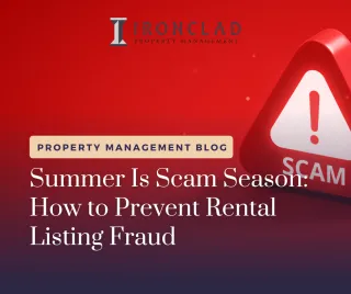 Summer Is Scam Season: How to Prevent Rental Listing Fraud