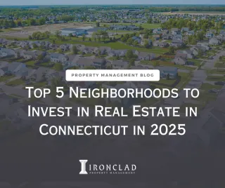 Top 5 Neighborhoods to Invest in Real Estate in Connecticut (2025 Edition)