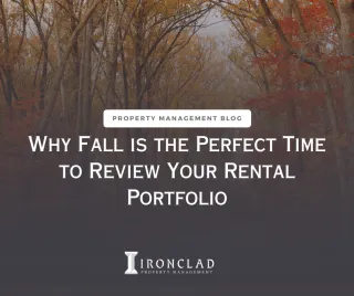 Why Fall is the Perfect Time to Review Your Rental Portfolio
