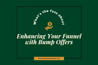 Enhancing Your Funnel with Bump Offers: Boosting Sales with Effective Bump Offers