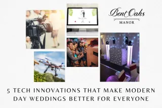 5 Tech Innovations That Make Modern Day Weddings Better for Everyone