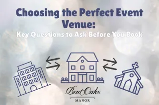 Choosing the Perfect Event Venue: Key Questions to Ask Before You Book