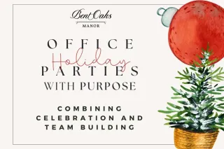 Holiday Parties with Purpose: Combining Celebration and Team Building