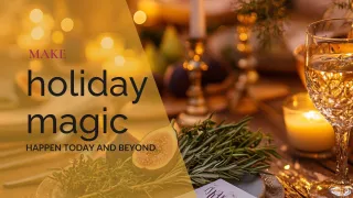 Transform Holiday Chaos into Magic: Stress-Free Tips for Meals and Memories
