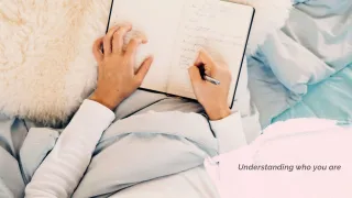 Understanding who you are