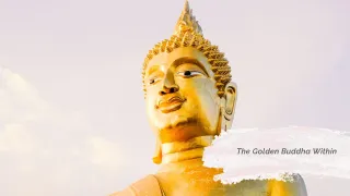 The Golden Buddha Within