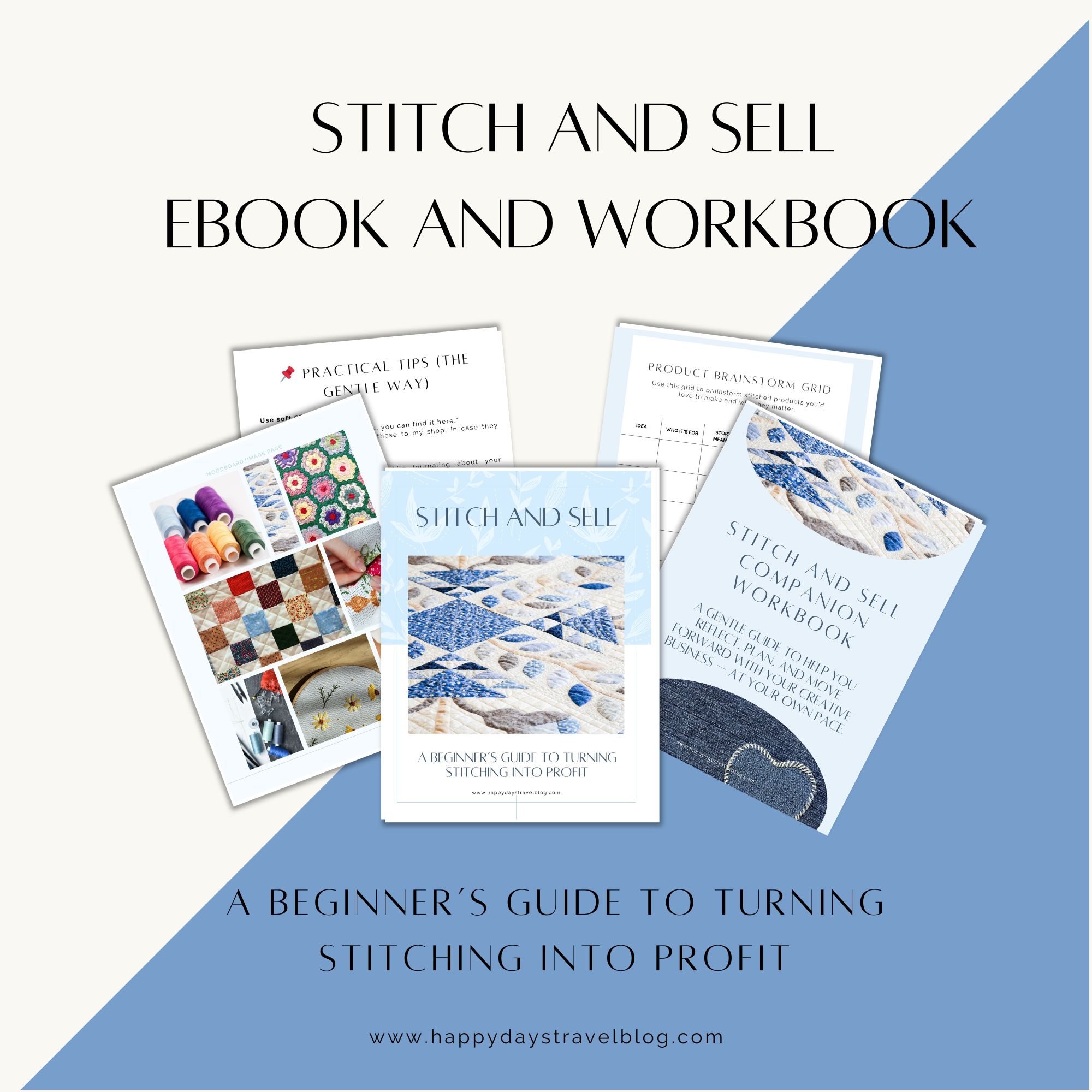 Stitch & Sell: A Gentle Guide for Creative Stitchers Ready to Earn