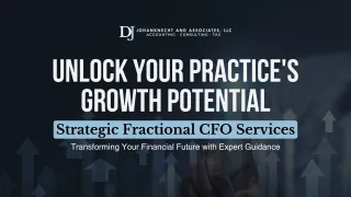 Unlocking Next-Level Growth: How a Strategic Fractional CFO Can Transform Your Practice