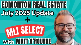 Edmonton Real Estate: June 2025 Market & MLI Select Insights