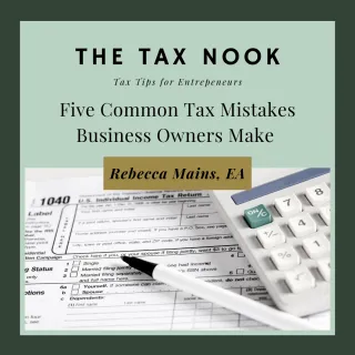 5 Common Tax Mistakes Small Business Owners Make