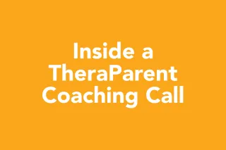 Post 27: Inside a TheraParent Coaching Call: Real Conversations That Change Everything