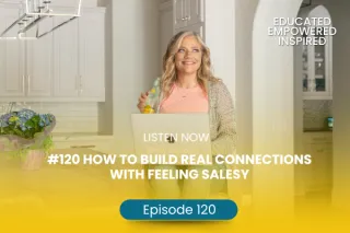 #120 How to Build Real Connections Without Feeling Salesy with Melissa Snow