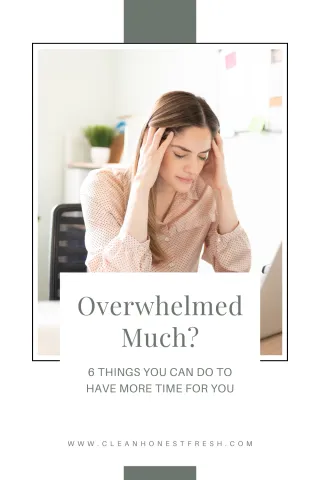 Overwhelmed much?