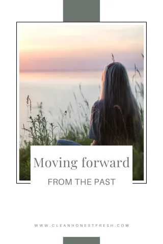 Moving Forward from the Past
