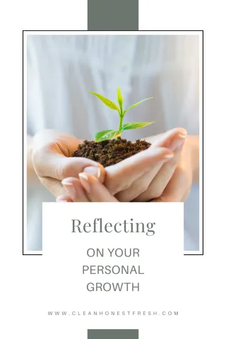 Reflecting on Personal Growth